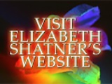 Visit Elizabeth Shatner's Website 
